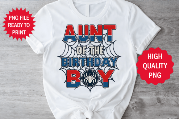 Aunt of the Birthday Boy Sublimation Art: Graphics & T-Shirt Designs