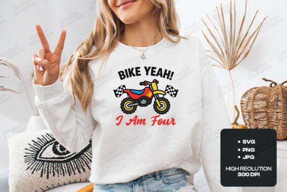 Bike Yeah I Am Four Birthday Theme Fun Graphics