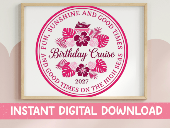 Birthday Cruise 2027 SVG PNG Digital Download