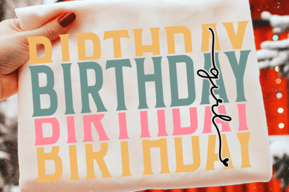Birthday Girl SVG, Happy Birthday SVG