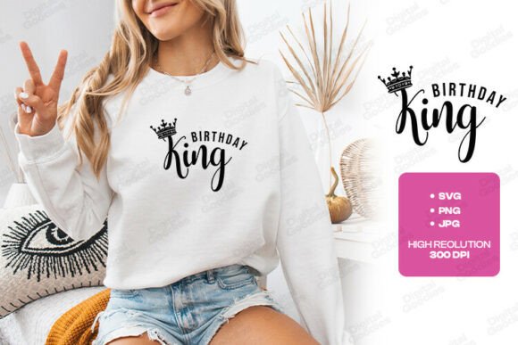 Birthday King Crown Party Typography Graphics