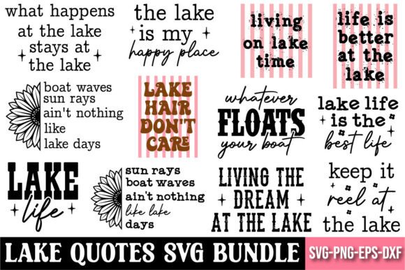 Lake Quotes SVG Bundle: Graphics for T-Shirt Designs
